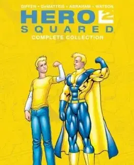 Hero Squared Complete Collection - J. M. DeMatteis, Keith Giffen