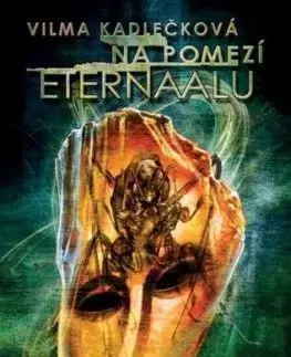Na pomezí Eternaalu - Vilma Kadlečková