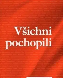 Všichni pochopili - Jiří Brožík