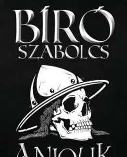 Anjouk III. - Az utolsó tartományúrig - Szabolcs Bíró
