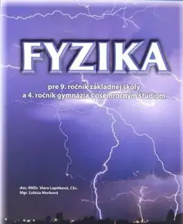 Fyzika pre 9. ročník základnej školy a 4. ročník gymnázia s osemročným štúdiom
