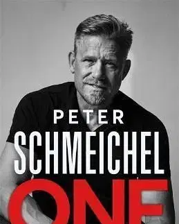 One: My Autobiography - Peter Schmeichel