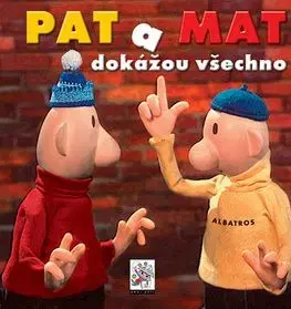 Pat a Mat dokažou všechno