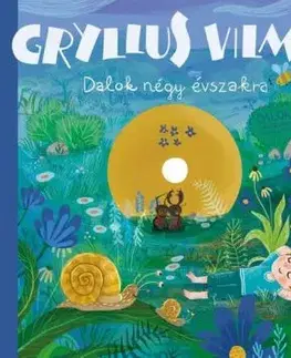 Dalok négy évszakra + CD - Vilmos Gryllus