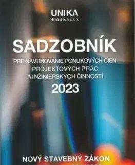 Sadzobník pre navrhovanie ponukových cien projektových prác a inžinierskych činností 2023 - Elga Brogyányiová