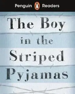 Penguin Readers Level 4: The Boy in Striped Pyjamas - John Boyne