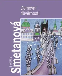 Domovní důvěrnosti - Jindřiška Smetanová