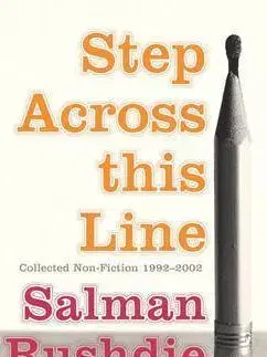Step Across this Line - Salman Rushdie