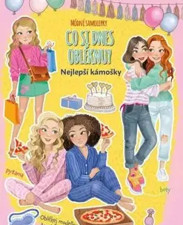 Co si dnes obléknu? Nejlepší kámošky - Sešit se samolepkami - Eleonora Barsotti