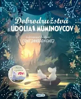 Dobrodružstvá z Údolia Muminovcov