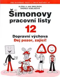 Šimonovy pracovní listy 12 - Jan Smolík, Klára Smolíková