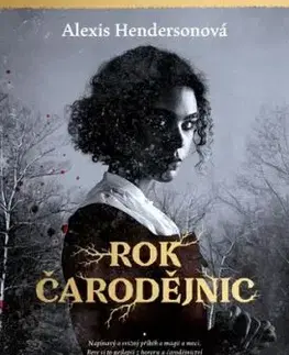 Rok Čarodějnic - Alexis Henderson