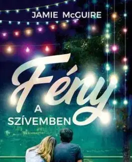 Fény a szívemben - Jamie McGuire