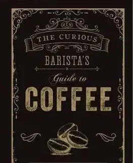 The Curious Baristas Guide To Coffee - Tristan Stephenson