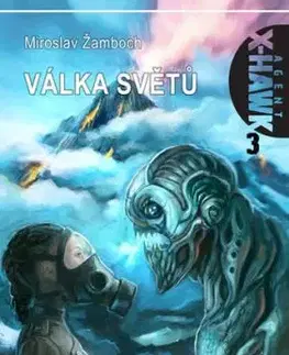 X-Hawk 3 – Válka světů - Miroslav Žamboch