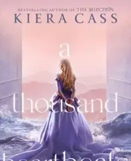 A Thousand Heartbeats - Kiera Cass