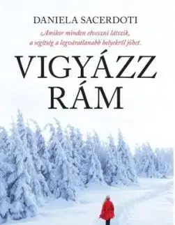 Vigyázz rám - Daniela Sacerdotiová