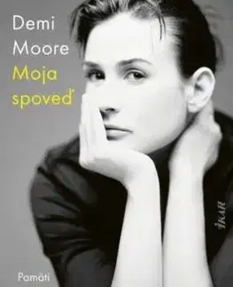 Moja spoveď - Demi Moore