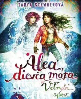 Alea, dievča mora 9: Veľrybí spev, 1. časť - Tanya Stewnerová, Claudia Carls