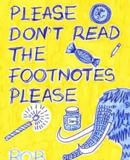 Please Don't Read The Footnotes Please - Rob Walton