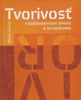 Tvorivosť v každodennom živote a vo výskume
