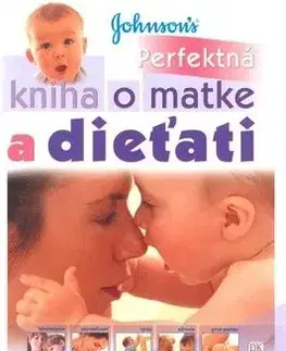 Perfektná kniha o matke a dieťati - Carol Cooperová