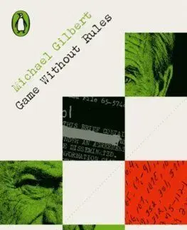 Game Without Rules - Michael Gilbert