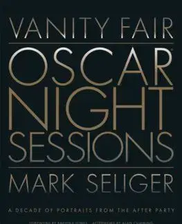 Vanity Fair: Oscar Night Sessions - Mark Seliger