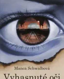 Vyhasnuté oči, 2. vydanie - Manca Schwalbová