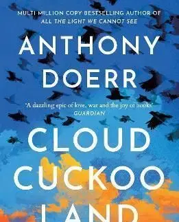 Cloud Cuckoo Land - Anthony Doerr