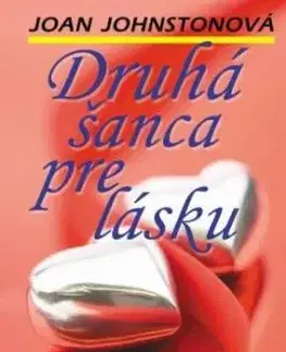 Druhá šanca pre lásku - Joan Johnston
