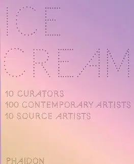 Ice Cream: Contemporary Art in Culture
