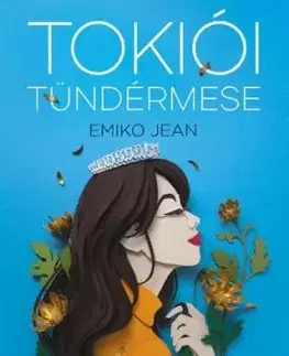 Tokiói tündérmese - Emiko Jean