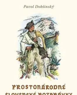 Prostonárodné slovenské rozprávky - Zväzok III - Pavol Dobšinský