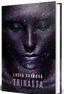 Trinásta - Lucia Sasková