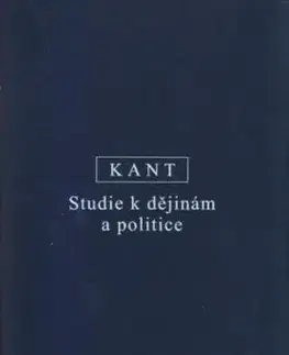 Studie k dějinám a politice - Immanuel Kant