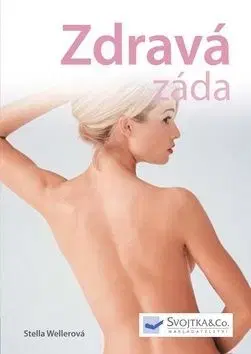 Zdravá záda - Stella Wellerová