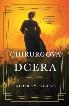 Chirurgova dcera - Audrey Blake