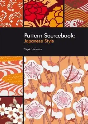 Pattern Sourcebook Japanese S - Shigeki Nakamura