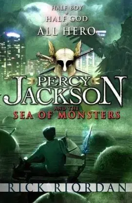 Percy Jackson and the sea of monsters - Rick Riordan