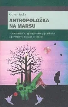 Antropoložka na Marsu - Oliver Sacks
