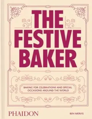 The Festive Baker - Ben Mervis