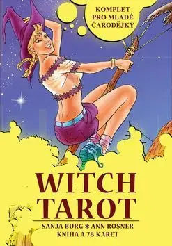 Witch tarot-komplet pro mlade carodejky/kniha a 78 karet - Sanja Burg, Ann Rosner
