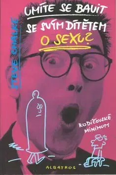 Umíte se bavit se svým dítětem o sexu? - Steve Chalke