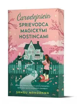 Čarodejnicin sprievodca magickými hostincami - Sangu Mandanna