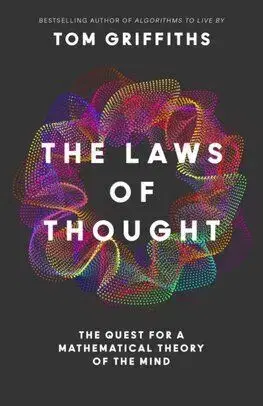 The Laws of Thought - Tom Griffiths