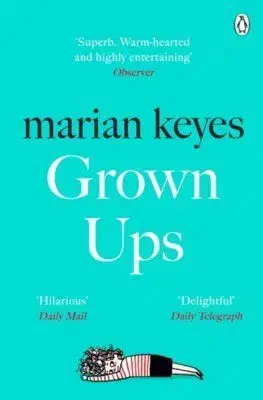 Grown Ups - Marian Keyes