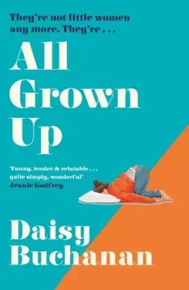 All Grown Up - Daisy Buchanan