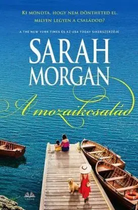 A mozaikcsalád - Sarah Morgan