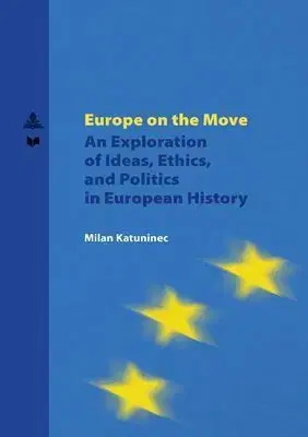 Europe on the Move - Milan Katuninec